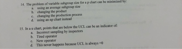 Solved 14 The Problem Of Variable Subgroup Size For A P Chegg Com