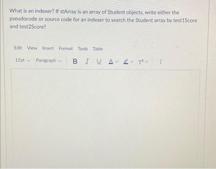 Solved What is an indexer? If stArray is an array of Student | Chegg.com