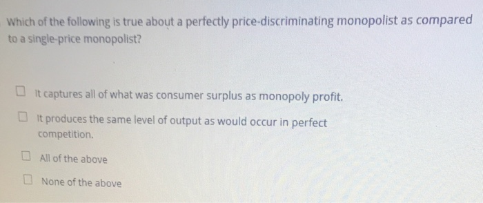 Solved Which of the following is true about a perfectly | Chegg.com