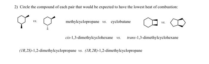 Solved 2 Circle The Compound Of Each Pair That Would Be Chegg Com