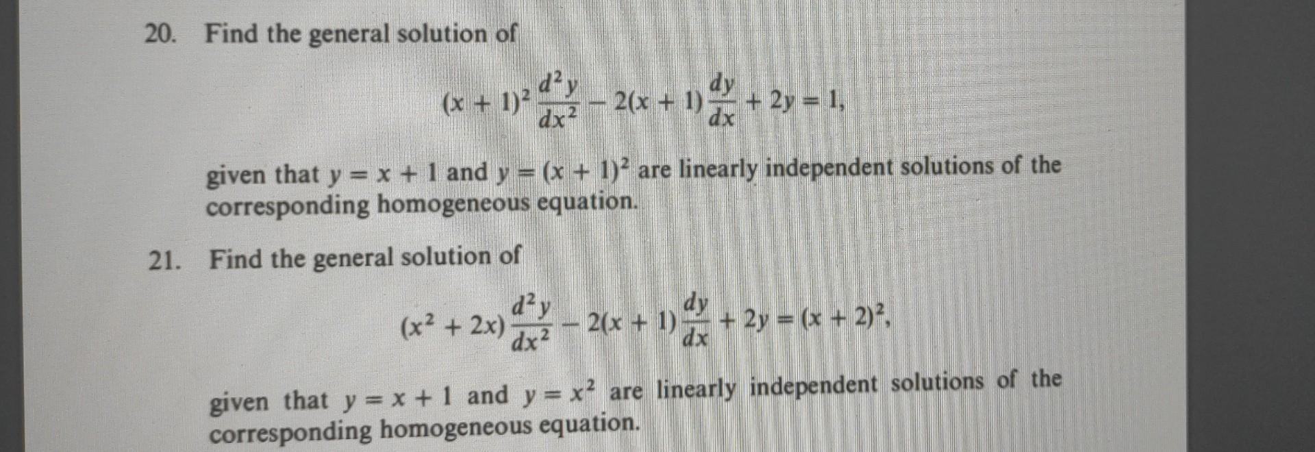 Solved 20. Find the general solution of | Chegg.com