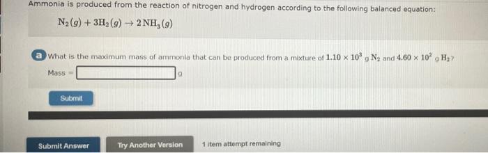 Solved Ammonia is produced from the reaction of nitrogen and | Chegg.com