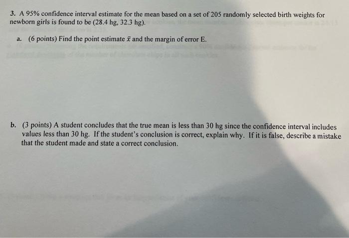 Solved 3. A 95% confidence interval estimate for the mean | Chegg.com
