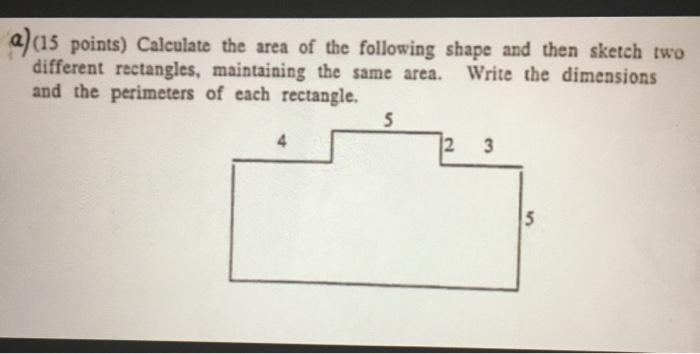 Solved a) 15 points) Calculate the area of the following | Chegg.com