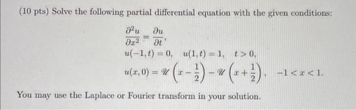 Solved (10 pts) Solve the following partial differential | Chegg.com