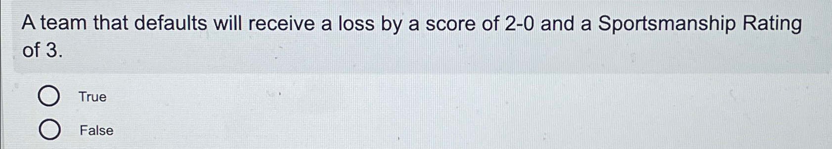 Solved A team that defaults will receive a loss by a score | Chegg.com