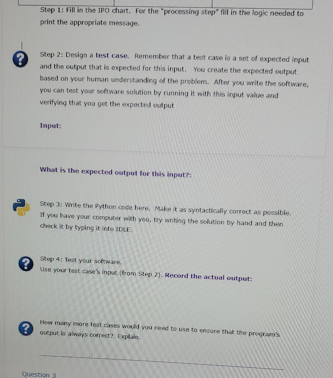Solved Question 2: Design an algorithm to solve the problem | Chegg.com