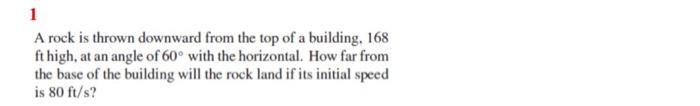 Solved A rock is thrown downward from the top of a building, | Chegg.com