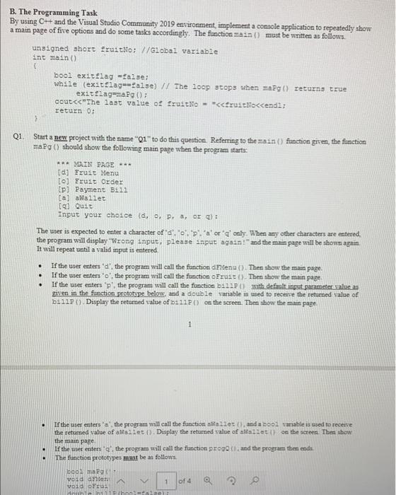 B. The Programming Task By using C++ and the Visual 