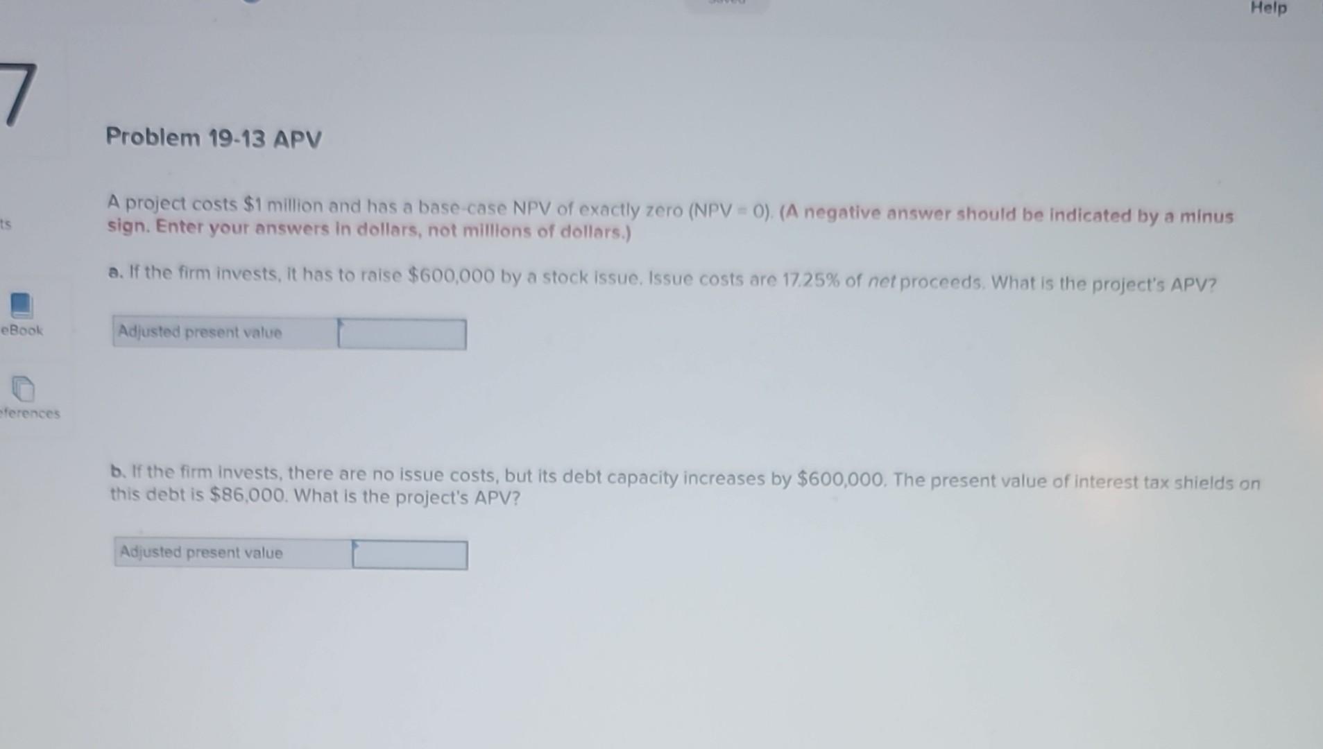 Solved A project costs $1 million and has a base-case NPV of | Chegg.com