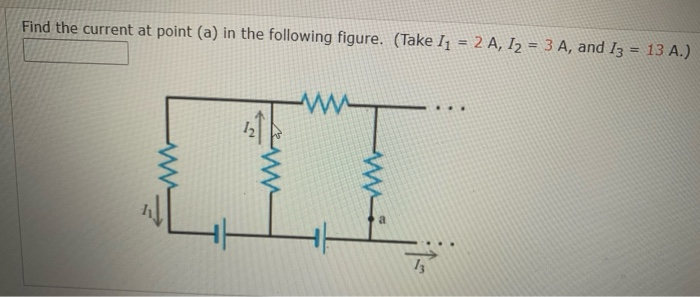 Solved Find the current at point (a) in the following | Chegg.com