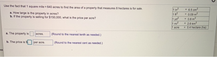 Solved Use The Fact That 1 Square Mile 640 Acres To Find Chegg
