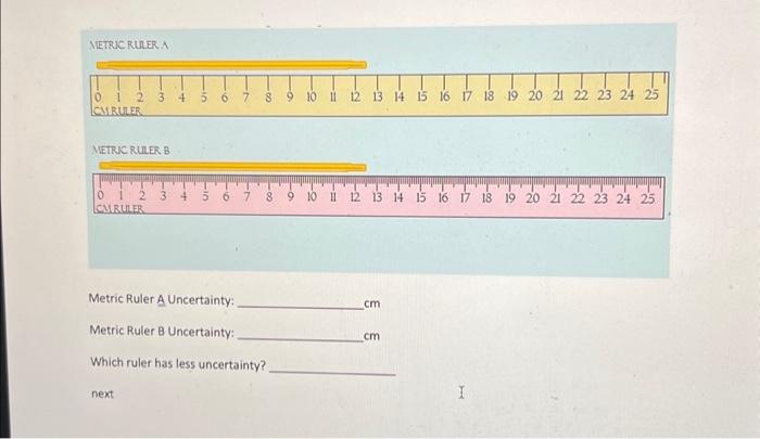 METRIC RULER B Metric Ruler A Uncertainty: cm Metric Chegg com