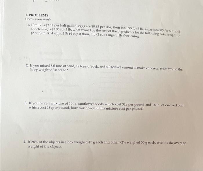 Solved I. PROBLEMS Show your work 1. If milk is $2.12 per | Chegg.com