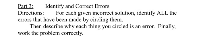 Solved Part 3: Identify and Correct Errors Directions: For | Chegg.com