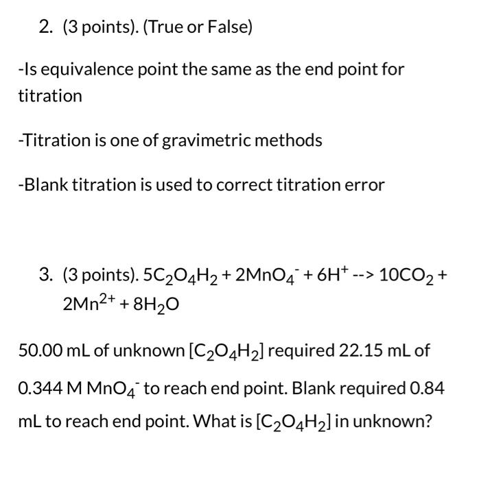 Solved 2. (3 points). (True or False) Is equivalence point