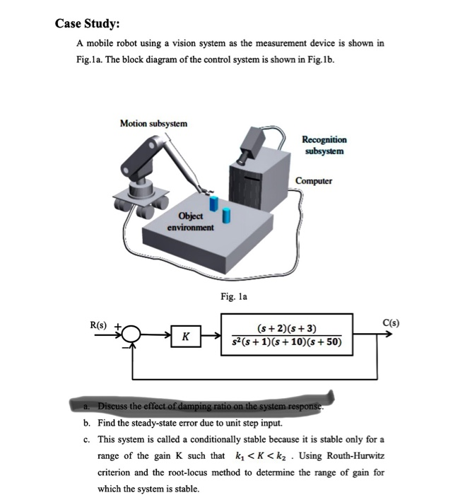 Solved Case Study: A mobile robot using a vision system as | Chegg.com