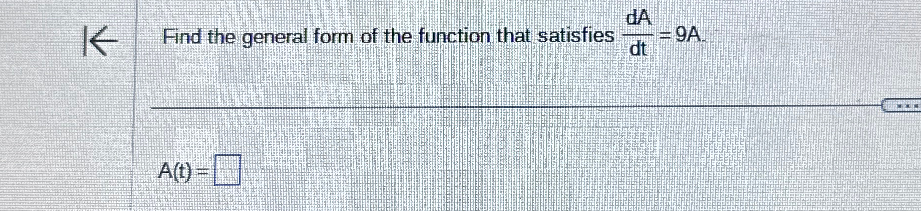 Solved Find the general form of the function that satisfies | Chegg.com