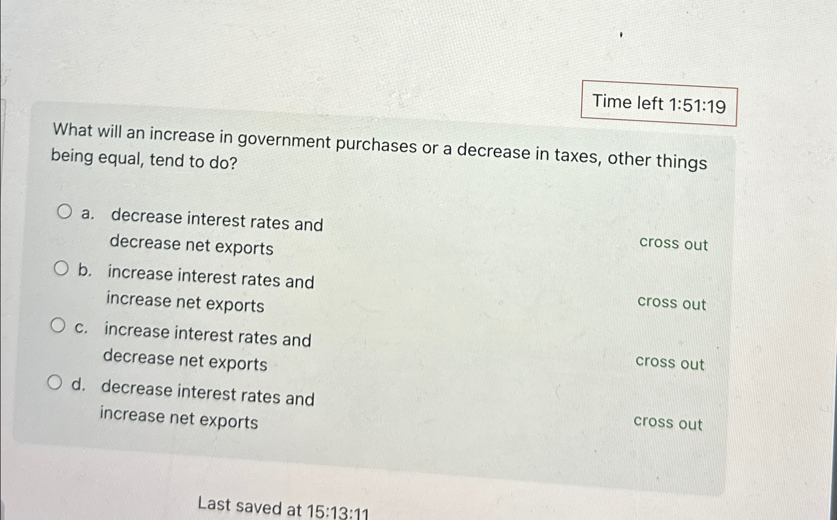 Solved Time left 1:51:19What will an increase in government | Chegg.com