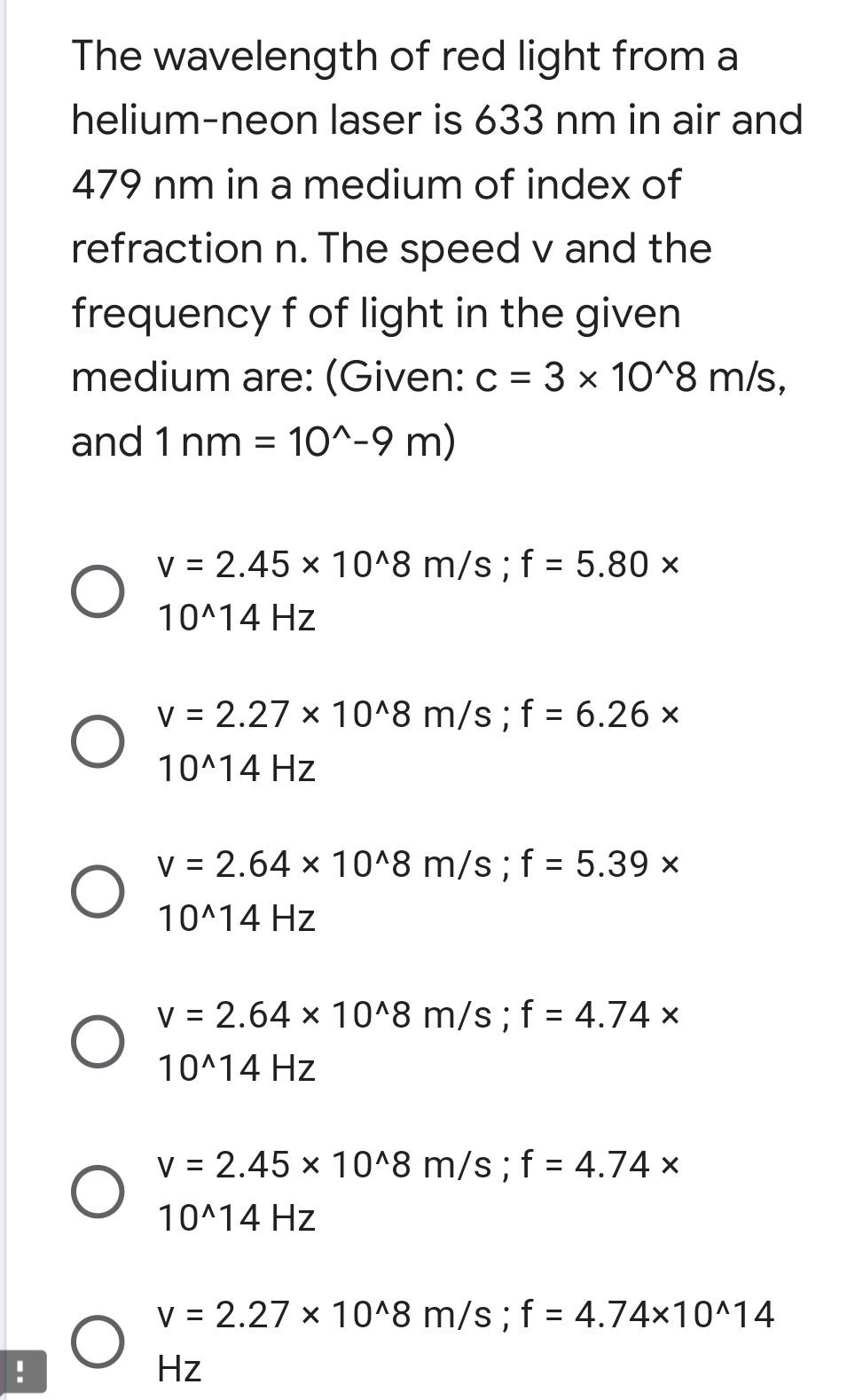 Solved The wavelength of red light from a helium-neon laser | Chegg.com