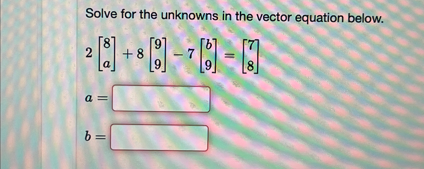Solved Solve for the unknowns in the vector equation | Chegg.com