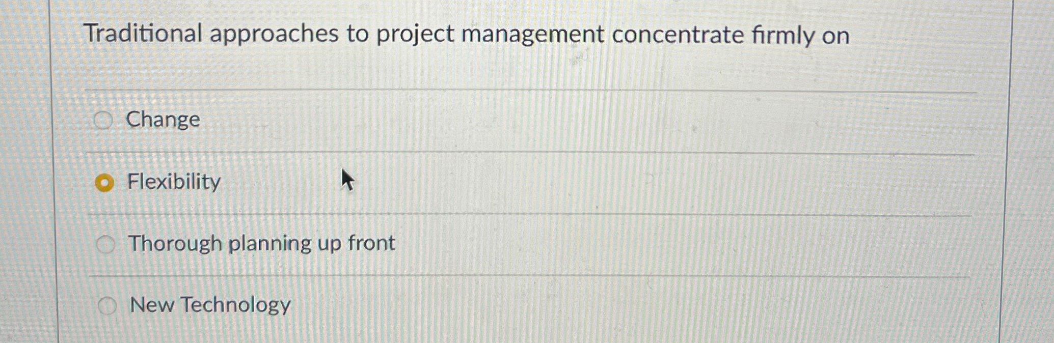 Solved Traditional approaches to project management | Chegg.com