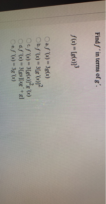 Solved Find F In Terms Of G X G X 3 A F X Chegg Com