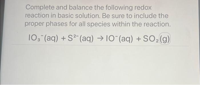 Solved Complete And Balance The Following Redox Reaction In | Chegg.com