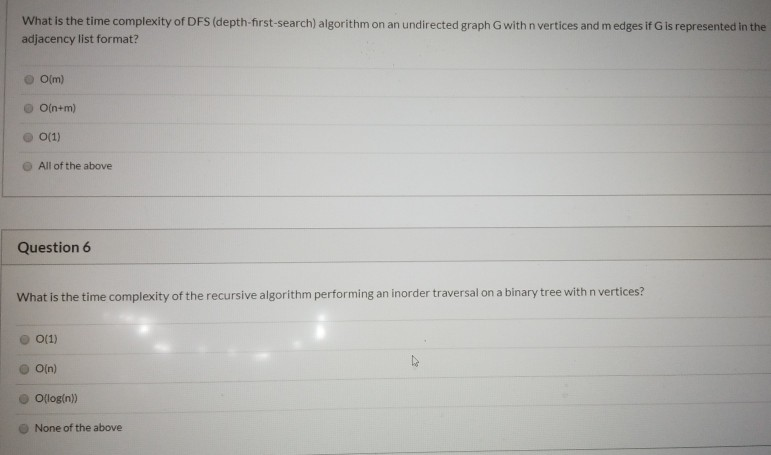 Solved What is the time complexity of DFS | Chegg.com