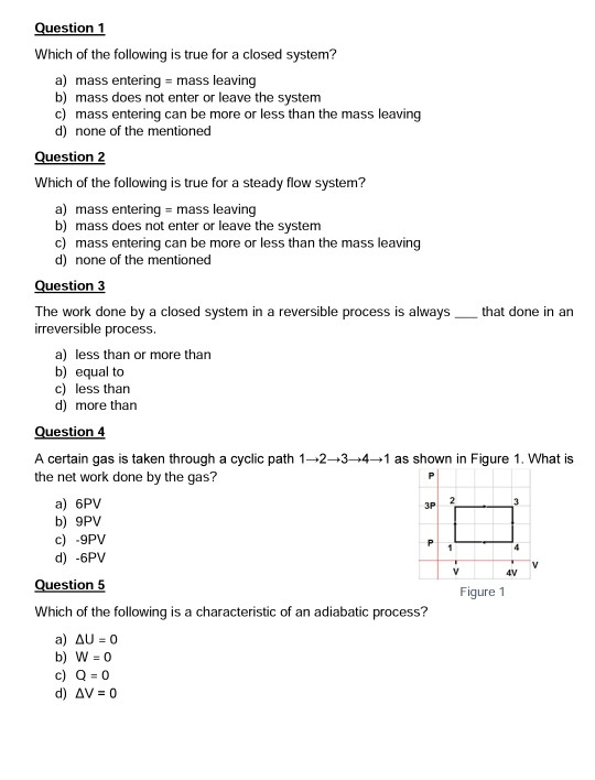 Solved Question 1 Which of the following is true for a