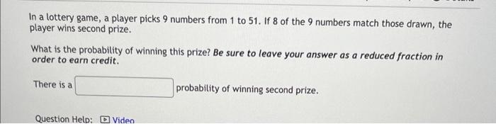 Solved In a lottery game, a player picks 9 numbers from 1 to | Chegg.com