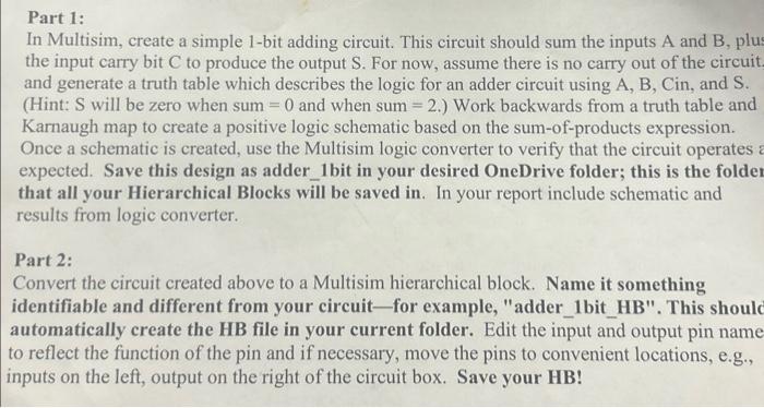 Solved Part 1: In Multisim, create a simple 1-bit adding | Chegg.com