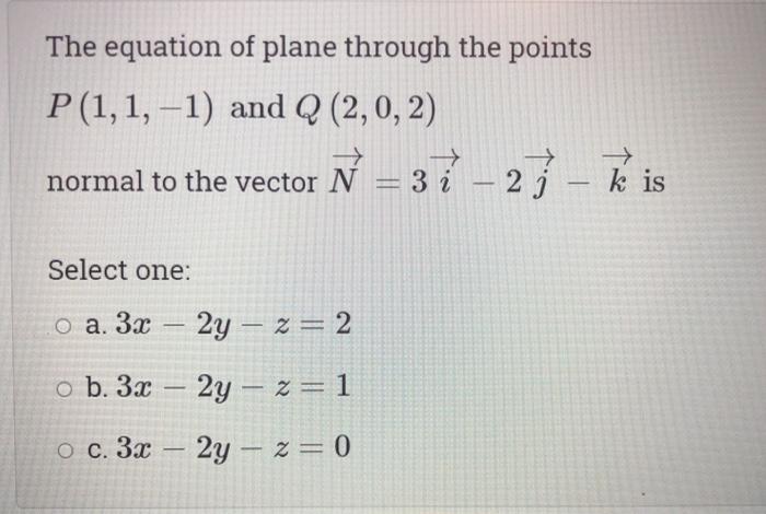 Solved The Equation Of Plane Through The Points P 1 1 1 Chegg Com