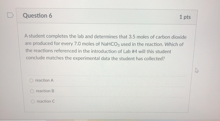 Solved Question 6 1 pts A student completes the lab and | Chegg.com