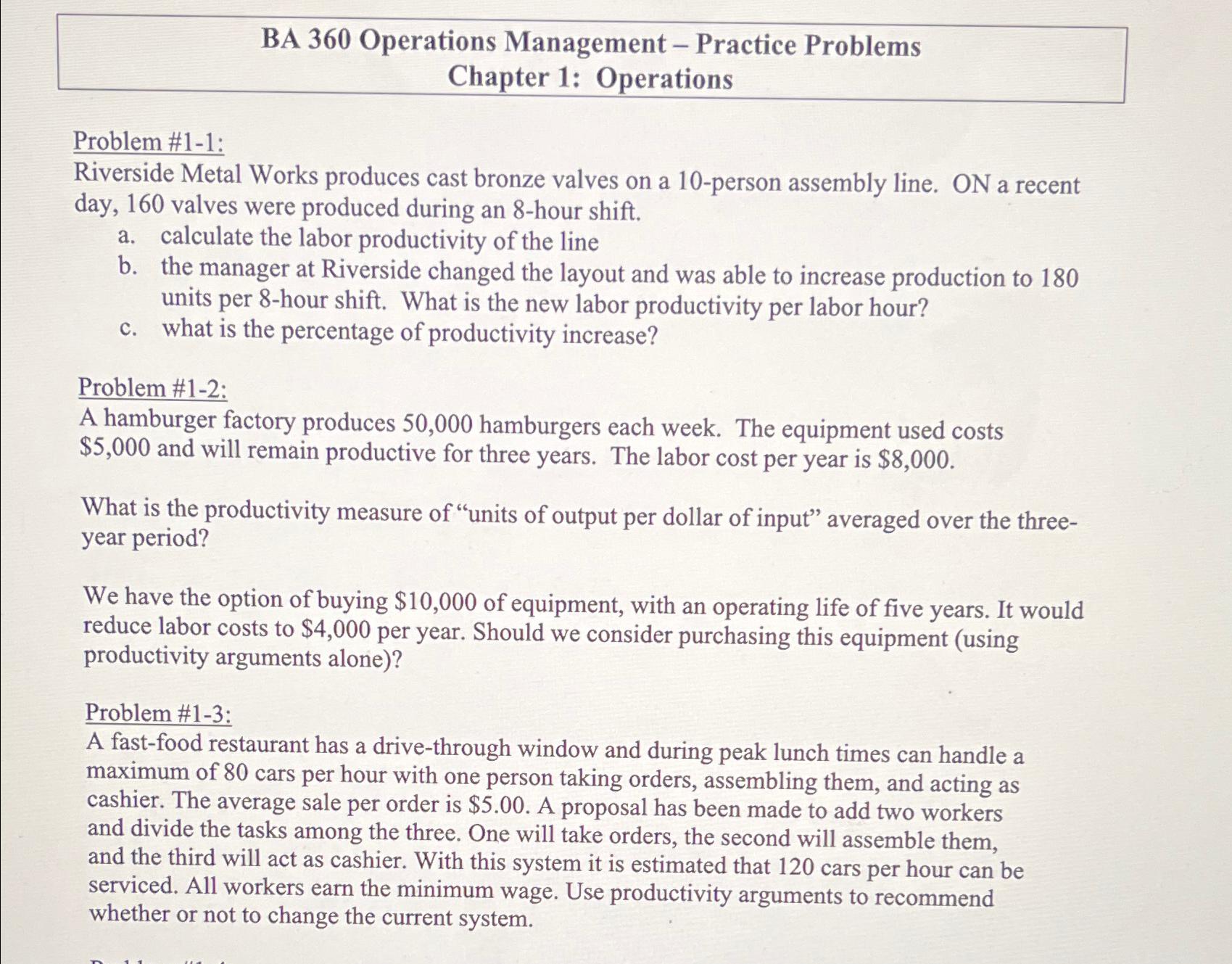 Solved BA 360 ﻿Operations Management - ﻿Practice | Chegg.com