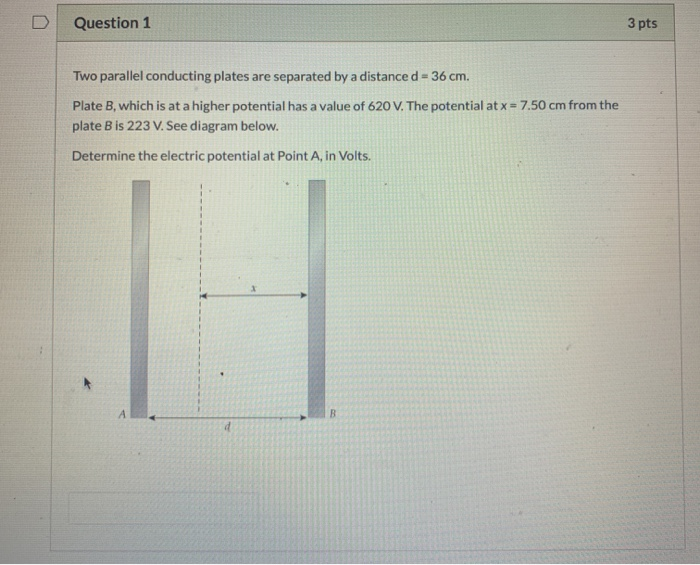 Solved Question 1 3 pts Two parallel conducting plates are | Chegg.com