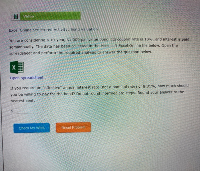Solved video Excel Online Structured Activity: Bond | Chegg.com