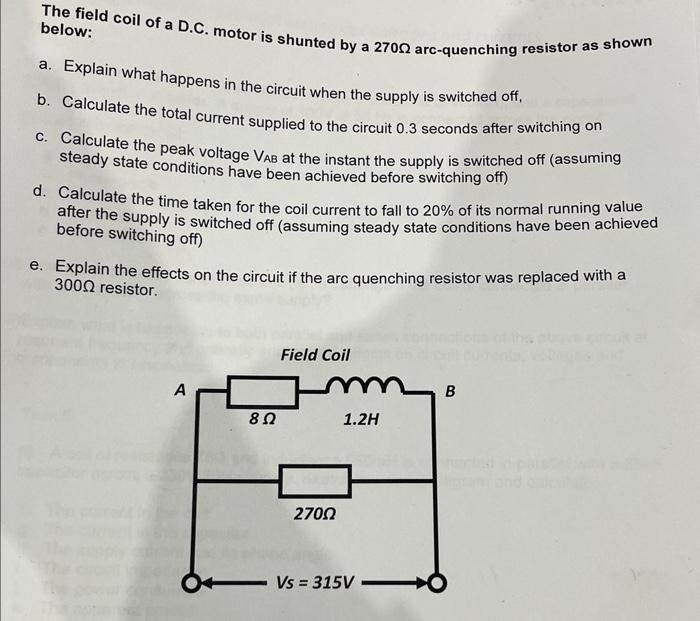 Solved The field coil of a D.C. motor is shunted by a 270Ω | Chegg.com