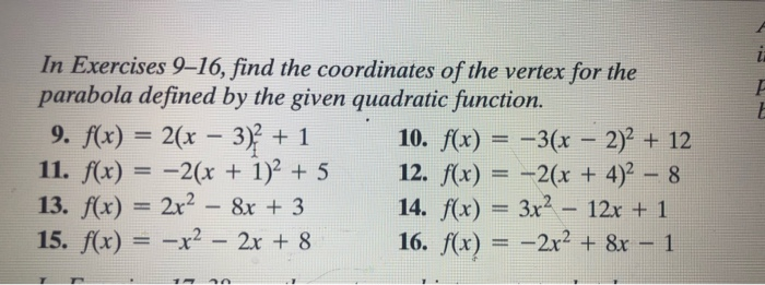 Solved In Exercises 9 16 Find The Coordinates Of The Vertex