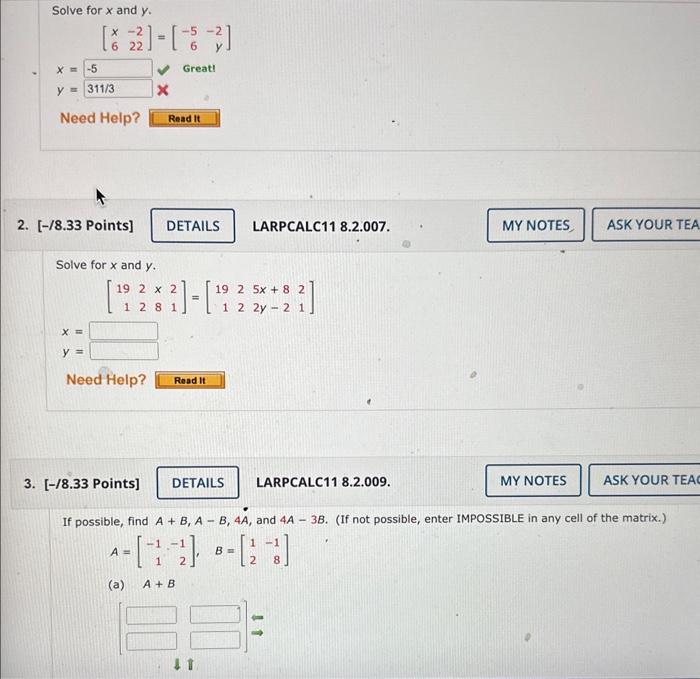 Solved Solve for x and y [x6−222]=[−56−2y]x=y= we −/8.33 | Chegg.com