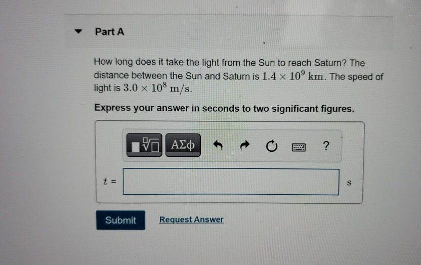 Solved Part A How long does it take the light from the Sun | Chegg.com