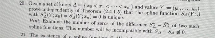 Solved 20. Given a set of knots Δ={x0 | Chegg.com