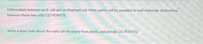 Solved Differentiate between an E. coli and an Elephant | Chegg.com