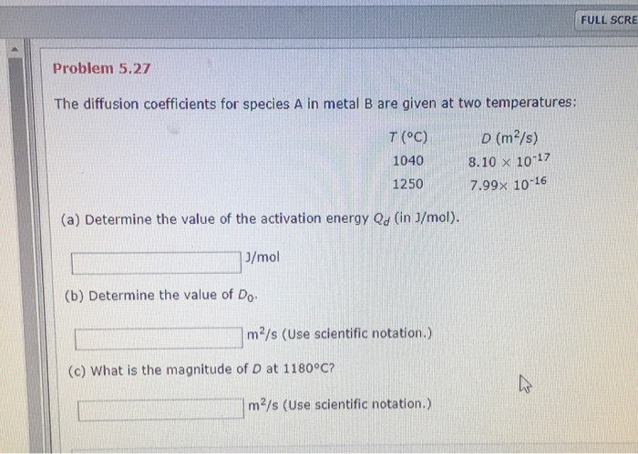 Solved FULL SCRE Problem 5.27 The diffusion coefficients for | Chegg.com