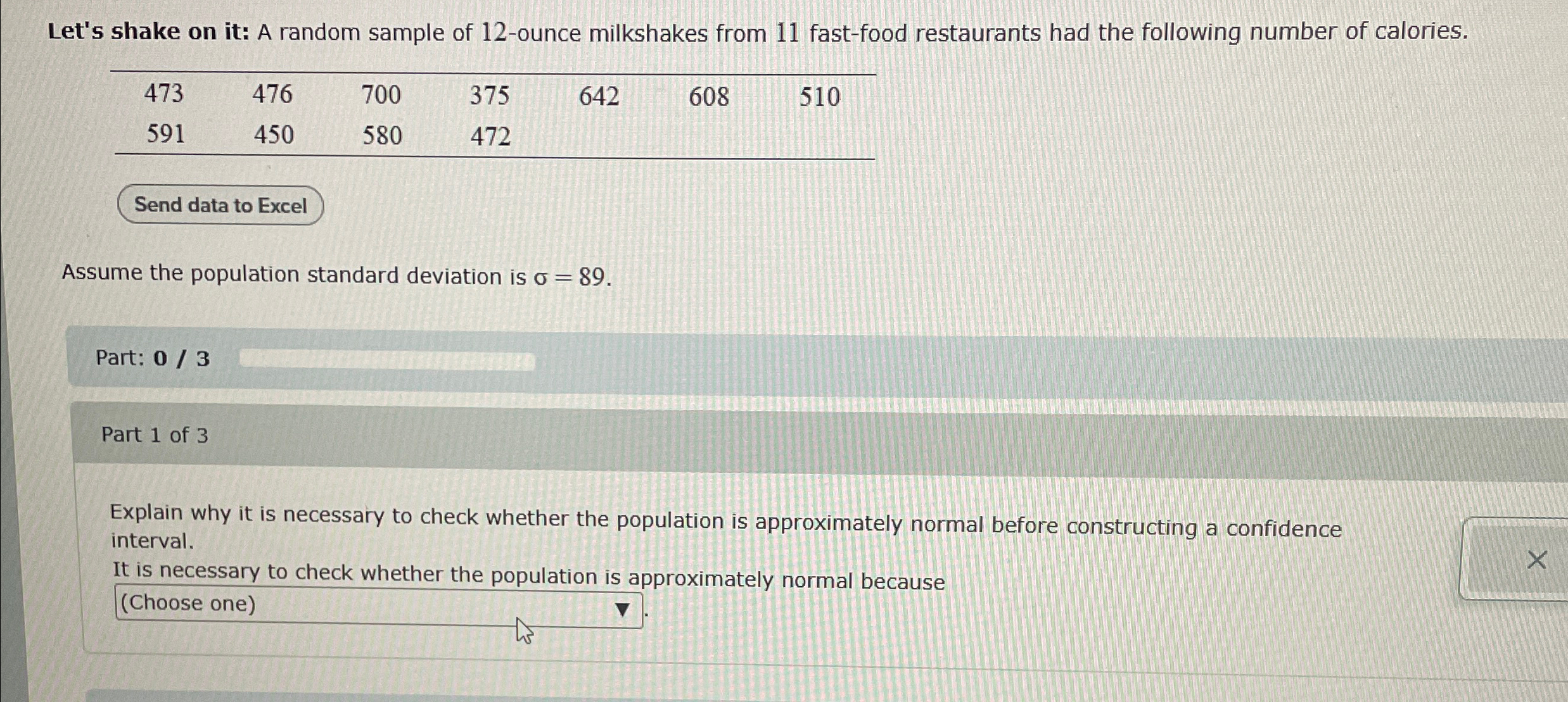 Solved Let's shake on it: A random sample of 12-ounce | Chegg.com