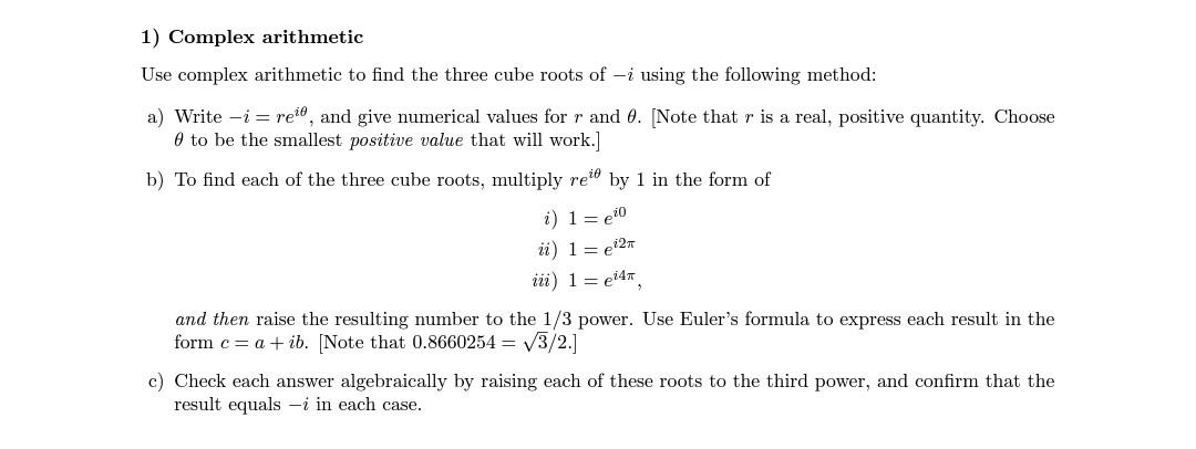 solved-1-complex-arithmetic-use-complex-arithmetic-to-find-chegg