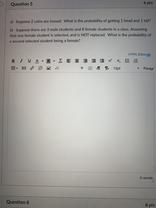 Solved Question 5 6 Pts A) Suppose 2 Coins Are Tossed. What | Chegg.com