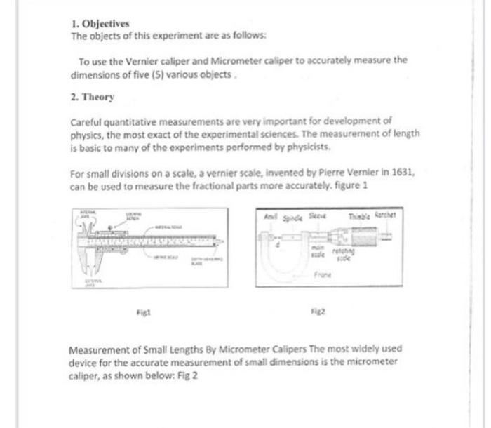 What are Vernier caliper and Micrometer ?