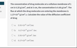 Solved The concentration of drug molecules at a cellulose | Chegg.com