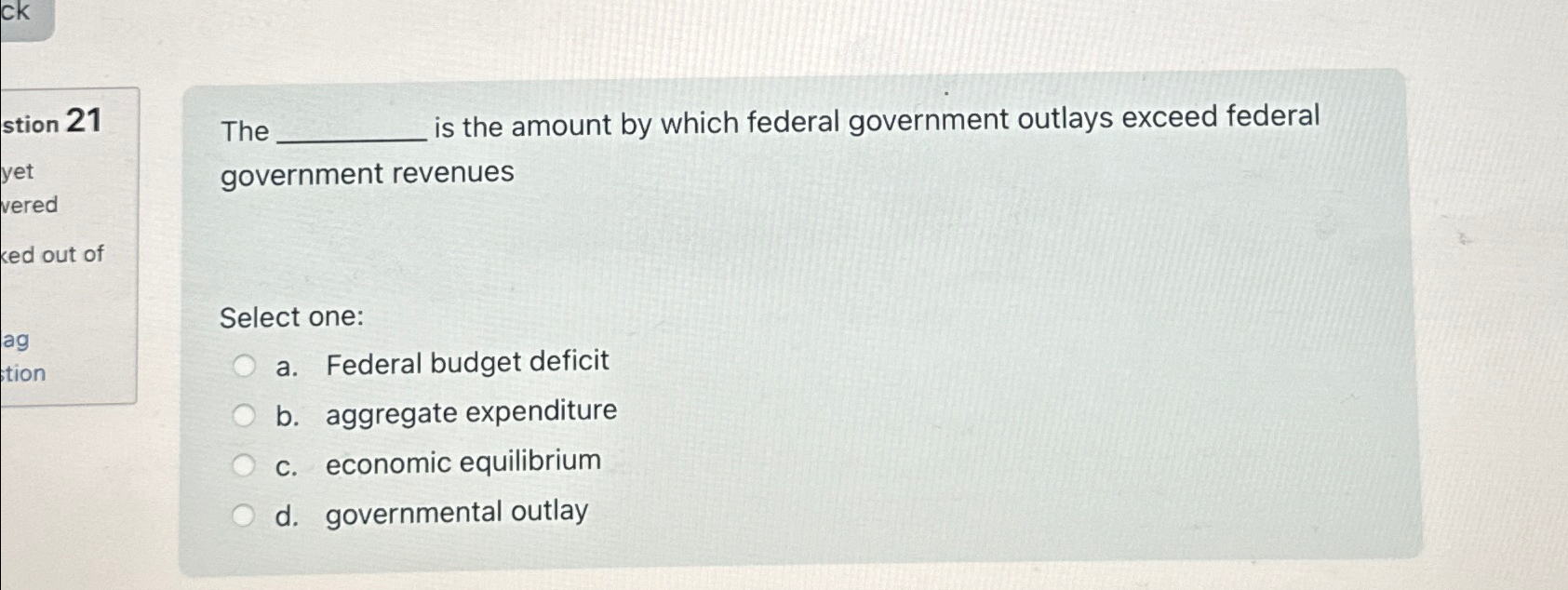Solved ckThe ﻿is the amount by which federal government
